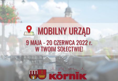 Mobilny Urząd – załatw sprawy urzędowe w swoim sołectwie! Urząd Miasta i Gminy Kórnik