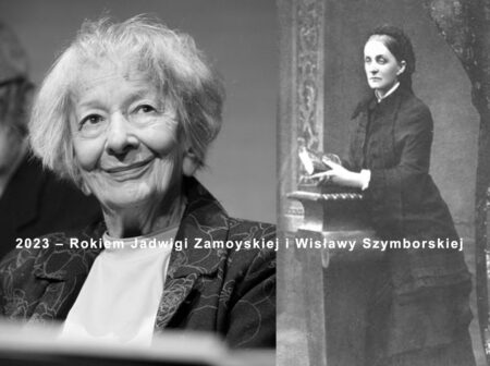 2023 – Rokiem Jadwigi Zamoyskiej i Wisławy Szymborskiej ROK 2023 JAWDWIGA ZAMOYSKA I WISŁAWA SZYMBORSKA