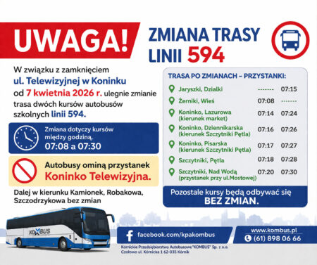 Zamknięcie ul.Telewizyjnej – zmiana kursowania autobusu szkolnego 594. kombus zmiana kursowania autobusów