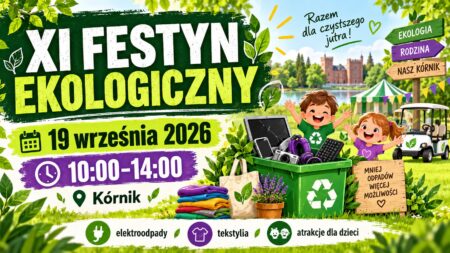 XI Festyn Ekologiczny w Kórniku. Tego dnia będzie się działo! festyn ekologiczny kórnik xi