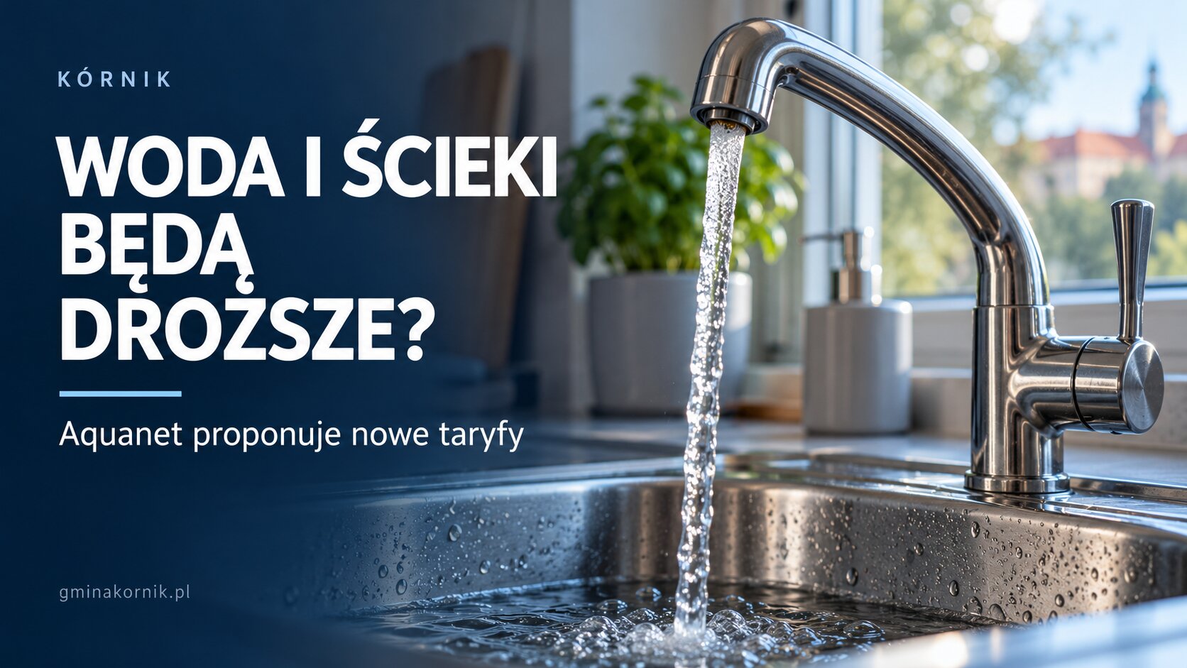 Ceny wody i ścieków w Kórniku w górę? Aquanet pokazał plan Aquanet podwyzka cen wody i sciekow